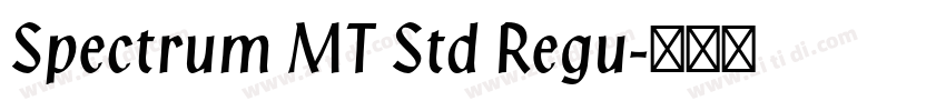 Spectrum MT Std Regu字体转换